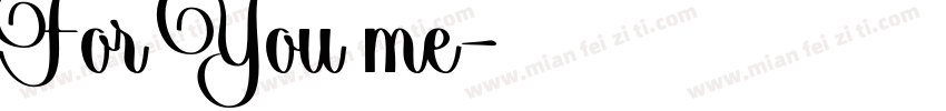 For You me字体转换